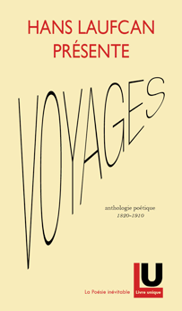 Voyages, présenté par Hans Laufcan